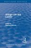 Routledge Revivals: Village Life and Labour (1975)
