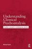 Understanding Classical Psychoanalysis