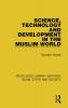 Science Technology and Development in the Muslim World