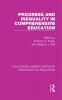 Progress and Inequality in Comprehensive Education