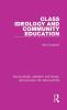 Class Ideology and Community Education