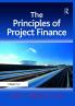 Principles of Project Finance. Edited by Rod Morrison