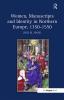 Women Manuscripts and Identity in Northern Europe 1350 1550