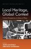 Local Heritage Global Context