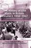 History of Live Music in Britain Volume I: 1950-1967