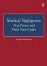 Medical Negligence: Non-Patient and Third Party Claims