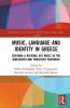Music Language and Identity in Greece