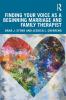 Finding Your Voice as a Beginning Marriage and Family Therapist