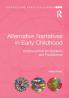 Alternative Narratives in Early Childhood