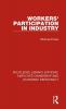 Workers' Participation in Industry