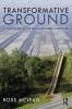 Transformative Ground