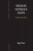 Formalism and Functionalism in Linguistics