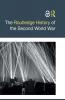 Routledge History of the Second World War
