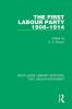 First Labour Party 1906-1914