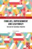 Families Imprisonment and Legitimacy