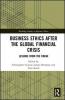 Business Ethics After the Global Financial Crisis