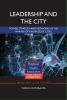 Leadership and the City