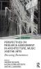Perspectives on Research Assessment in Architecture Music and the Arts