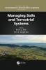 Managing Soils and Terrestrial Systems