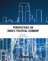 Perspectives on India's Political Economy