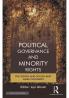 Political Governance and Minority Rights