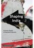 Shaping India
