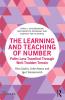 Learning and Teaching of Number