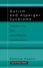 Autism and Asperger Syndrome