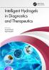 Intelligent Hydrogels in Diagnostics and Therapeutics