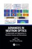 Advances in Neutron Optics