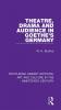 Theatre Drama and Audience in Goethe's Germany
