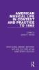 American Musical Life in Context and Practice to 1865