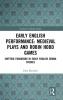 Early English Performance