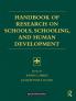 Handbook of Research on Schools Schooling and Human Development