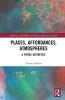 Places Affordances Atmospheres