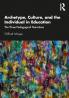 Archetype Culture and the Individual in Education