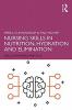 Nursing Skills in Nutrition Hydration and Elimination