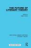 The Future of Literary Theory