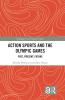 Action Sports and the Olympic Games