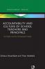Accountability and Culture of School Teachers and Principals