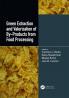 Green Extraction and Valorization of By-Products from Food Processing