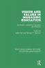 Vision and Values in Managing Education