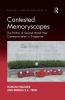 Contested Memoryscapes