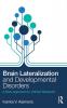 Brain Lateralization and Developmental Disorders