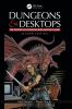 Dungeons and Desktops