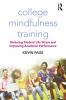 College Mindfulness Training