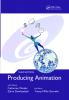 Producing Animation 3e