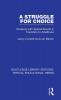 Struggle for Choice