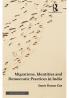 Migrations Identities and Democratic Practices in India