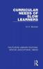Curricular Needs of Slow Learners